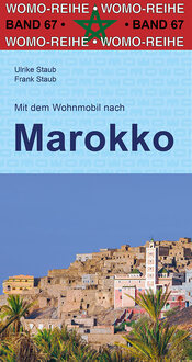 Mit dem Wohnmobil nach Marokko Band 67