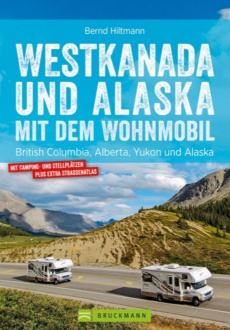 Bruckmann Westkanada Alaska md Wohnmobil