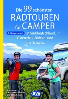 99 Radtouren für Camper