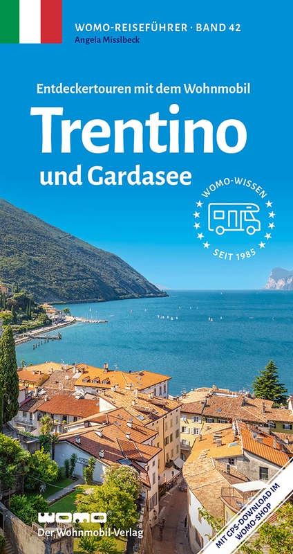 Mit dem Wohnmobil durchs Trentino-Gardasee
