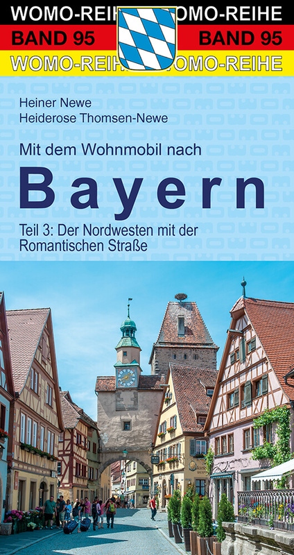 Mit dem Wohnmobil: Bayern Nordwest