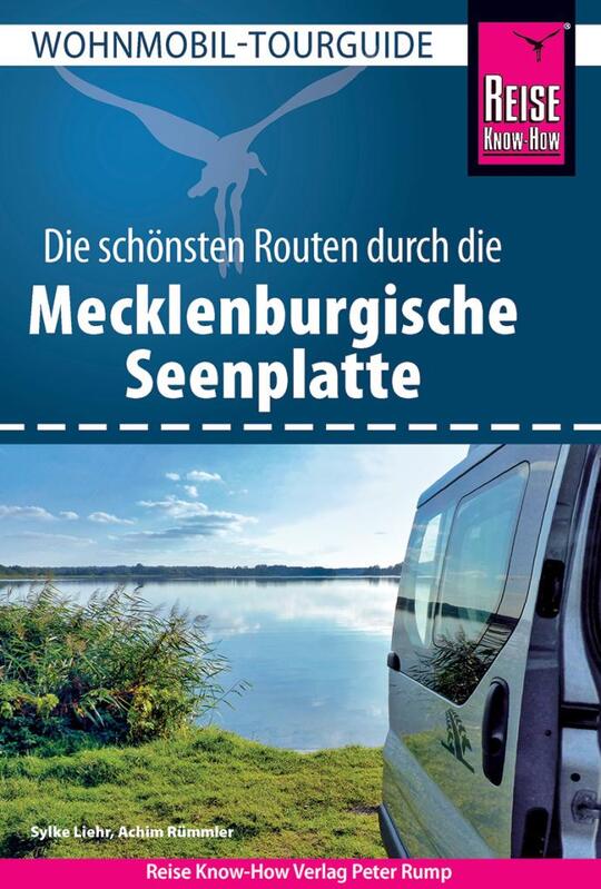 Wohnmobil Tourguide Mecklenburgische Seenplatte