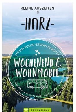 Harz  Wochenend mit dem Wohnmobil