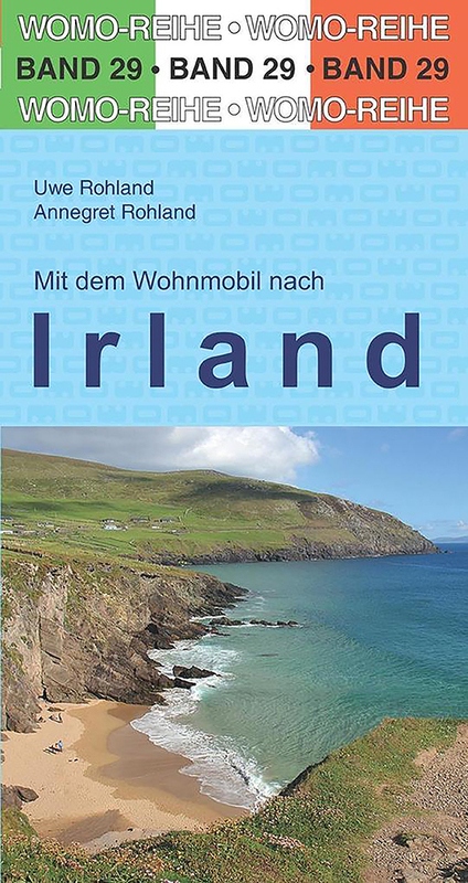 Mit dem Wohnmobil nach Irland Band 29