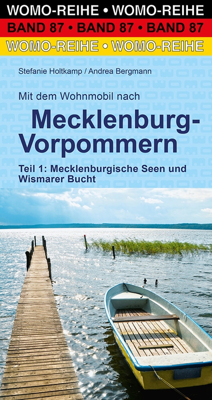 Mit dem Wohnmobil: Mecklenburg