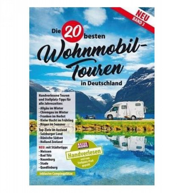 20 Wohnmobil-Touren Deutschland
