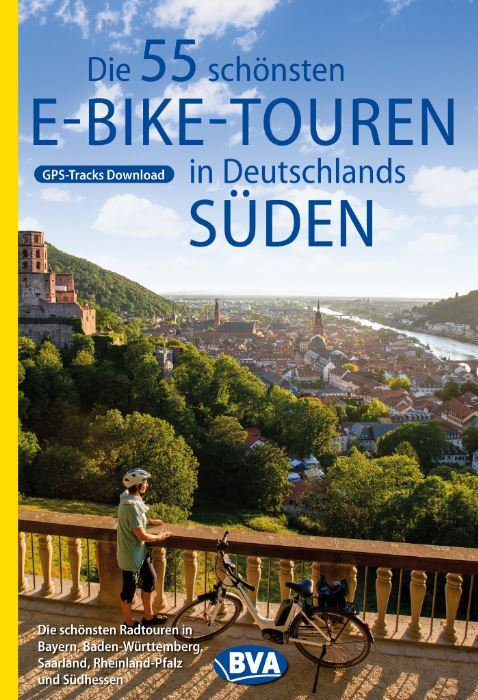 55 schönsten E-Bike Touren